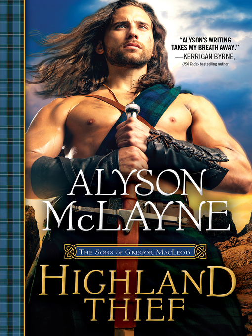 Title details for Highland Thief by Alyson McLayne - Available